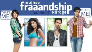 Mujhse Fraaandship Karoge's poster