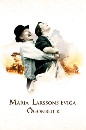 Everlasting Moments's poster