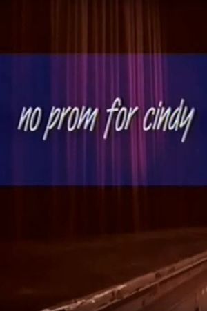 No Prom for Cindy's poster image