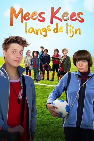 Mees Kees langs de lijn's poster