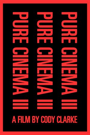 Pure Cinema III's poster