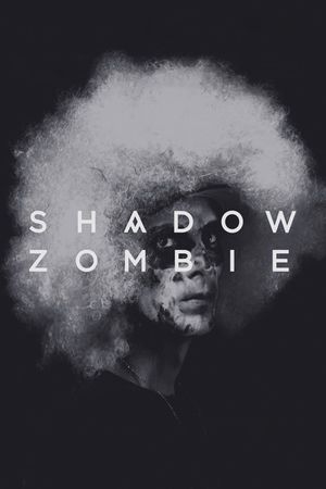 Shadow Zombie's poster image