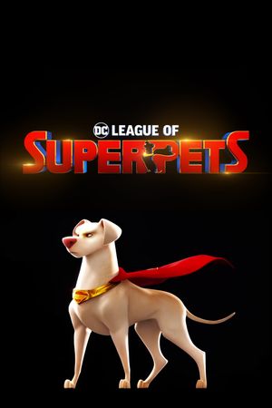 DC League of Super-Pets's poster