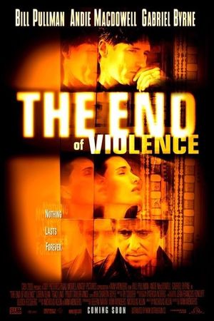 The End of Violence's poster
