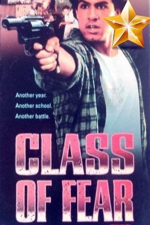 Class of Fear's poster