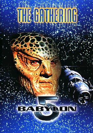 Babylon 5: The Gathering's poster
