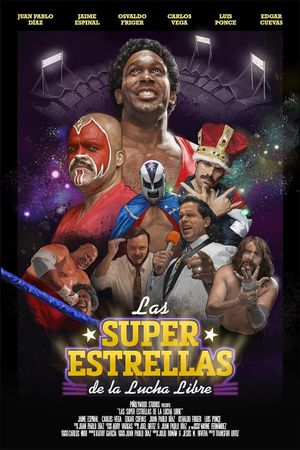 Las super estrellas de la lucha libre's poster