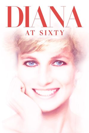 Diana at Sixty's poster