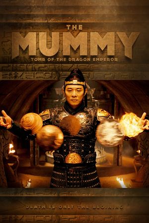 The Mummy: Tomb of the Dragon Emperor's poster