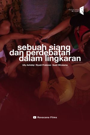 Sebuah Siang dan Perdebatan dalam Lingkaran's poster image