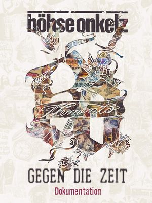 Böhse Onkelz - Memento - Gegen die Zeit's poster