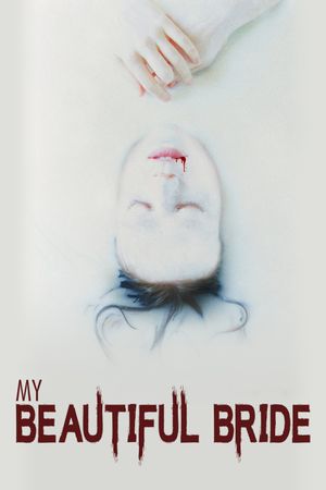 My Beautiful Bride's poster