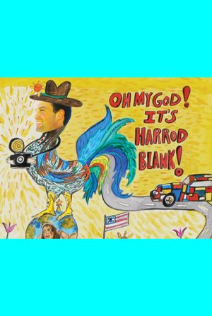 Oh My God! It's Harrod Blank!'s poster