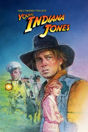 The Adventures of Young Indiana Jones: Hollywood Follies's poster