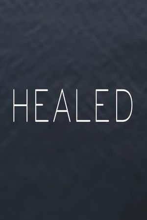 Healed's poster