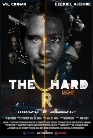 The Hard R's poster