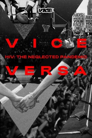 HIV: The Neglected Pandemic's poster image