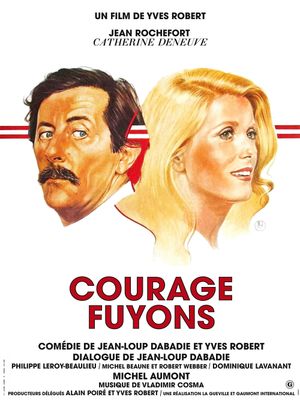 Courage fuyons's poster