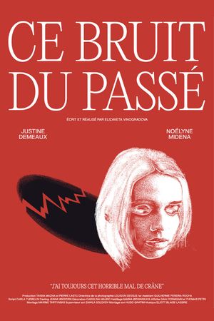 Ce Bruit du Passé's poster