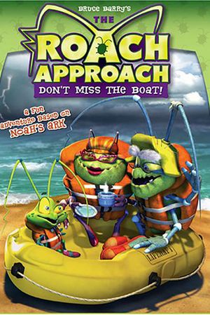 Roach Approach: Don't Miss the Boat's poster
