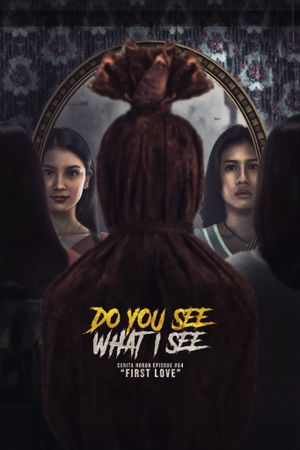 Do You See What I See's poster