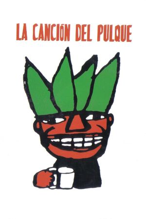 Pulque Song's poster