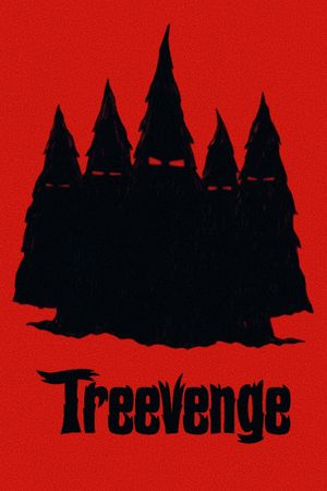 Treevenge's poster