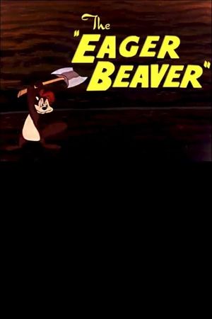 The Eager Beaver's poster