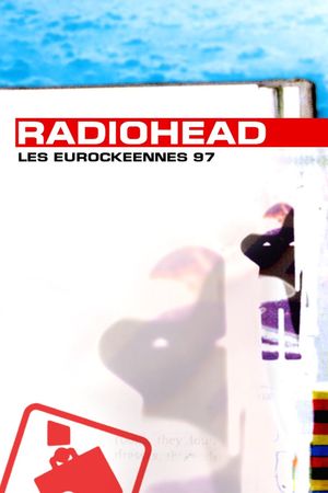 Radiohead: Eurockéennes 1997's poster