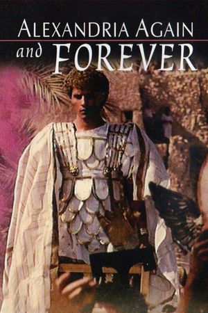 Alexandria: Again and Forever's poster