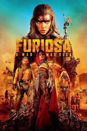 Furiosa: A Mad Max Saga's poster