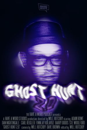 Have A Word: Ghost Hunt 2.0's poster