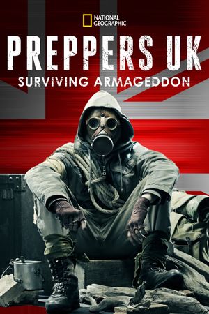 Preppers UK: Surviving Armagedon's poster