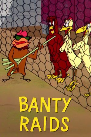 Banty Raids's poster