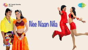 Nee Naan Nila's poster