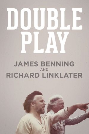 Double Play: James Benning and Richard Linklater's poster