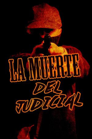 La muerte del judicial's poster image