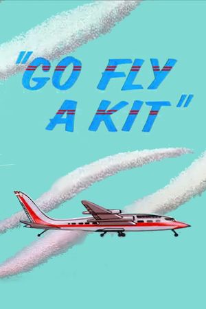 Go Fly a Kit's poster