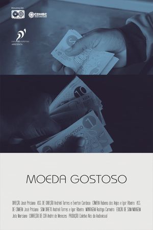 MOEDA GOSTOSO's poster