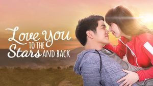 Love You to the Stars and Back's poster