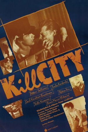 Kill City's poster