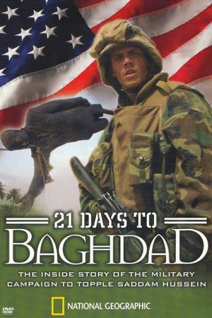 National Geographic: 21 Days To Baghdad's poster