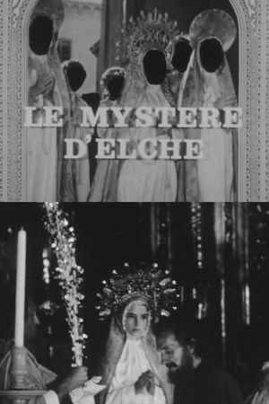 Le Mystère d'Elche's poster