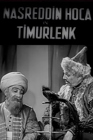 Nasreddin Hoca ve Timurlenk's poster