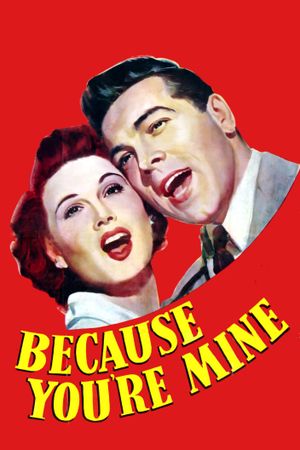 Because You're Mine's poster