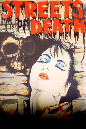 Streets of Death's poster