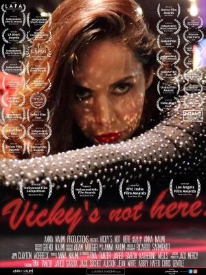 Vicky's Not Here's poster
