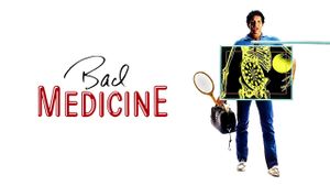 Bad Medicine's poster