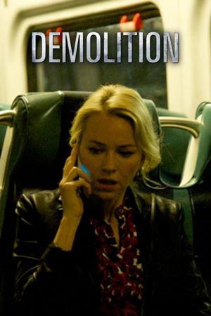 Demolition's poster