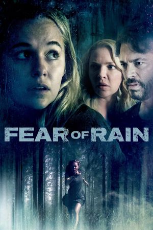 Fear of Rain's poster